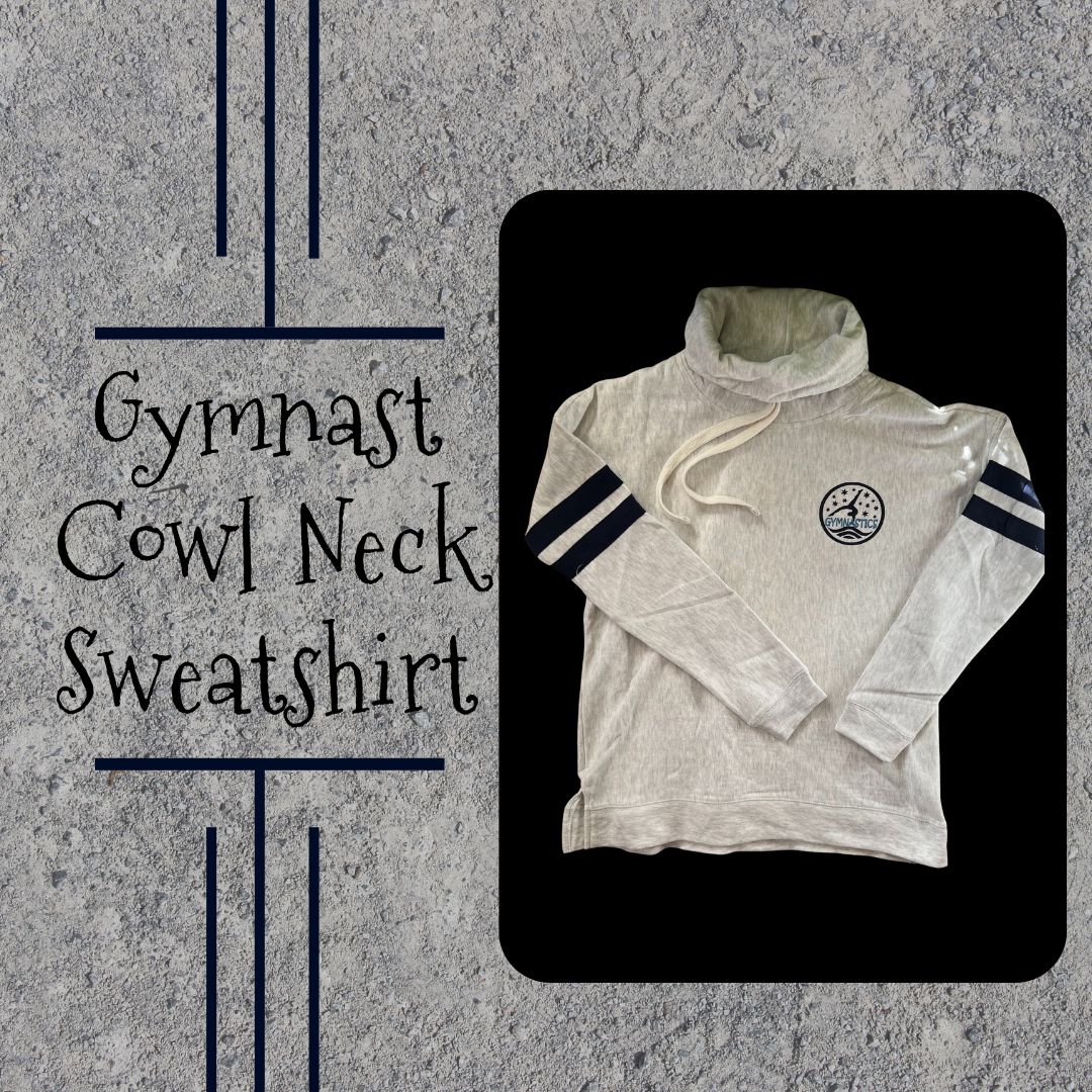 Stylish and cozy Custom-Made Cowl Neck Gymnastics Sweatshirt, perfect for gymnasts, teams, and personalized gifts.